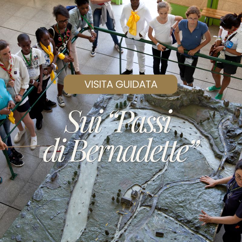 Visita guidata sui "Passi di Bernadette"